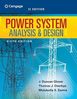 VIEW EPUB KINDLE PDF EBOOK Power System Analysis and Design, SI Edition by  J. Duncan Glover,Thomas