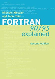 Access KINDLE PDF EBOOK EPUB Fortran 90/95 Explained by  Michael Metcalf &  John K. Reid 📦