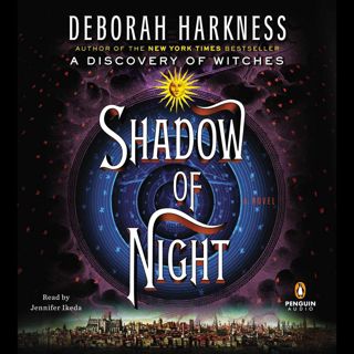 (Read) PDF Shadow of Night  A Novel ^^Full_Books^^