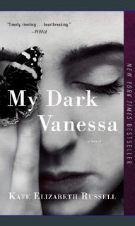 {PDF} 📚 My Dark Vanessa: A Novel     Paperback – February 2, 2021 Ebook READ ONLINE
