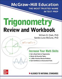 VIEW EBOOK EPUB KINDLE PDF McGraw-Hill Education Trigonometry Review and Workbook by  William Clark