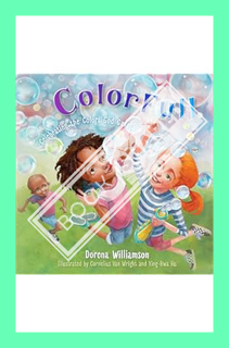 (PDF Free) ColorFull: Celebrating the Colors God Gave Us by Ms. Dorena Williamson