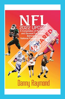 (DOWNLOAD (EBOOK) NFL 2022 Update : A Compilation of Records and Several Fun Facts Behind the Nation