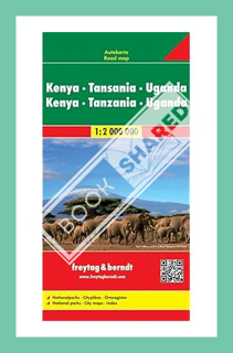 Download (EBOOK) Kenya / Tanzania / Uganda FB 1:2M 2013 (English, French and German Edition) by Frey
