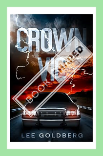 (DOWNLOAD) (Ebook) Crown Vic by Lee Goldberg
