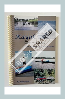 (Free PDF) Kayak Charleston: A Guide to Trips Within One Hour of Charleston, South Carolina by Ralph