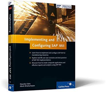 Read [PDF EBOOK EPUB KINDLE] Implementing and Configuring SAP MII by  Abesh Bhattacharjee &  Dipanka