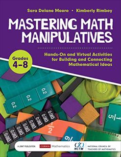 READ [EBOOK EPUB KINDLE PDF] Mastering Math Manipulatives, Grades 4-8: Hands-On and Virtual Activiti
