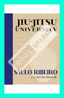 (PDF Download) Jiu-Jitsu University by Kevin Howell