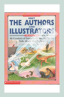 (FREE) (PDF) Meet the Authors and Illustrators: Volume 2 (Grades K-6) by Deborah Kovacs
