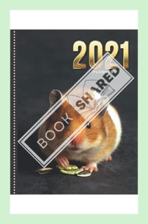 (Ebook Download) 2021 Planner: Brown White Hamster Eating Food Photo / Daily Weekly Monthly / Dated