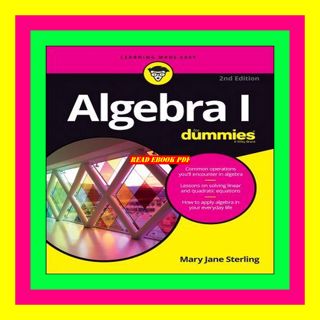 (DOWNLOAD E.B.O.O.K.^) Algebra I for Dummies $BOOK^