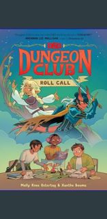 {READ} ⚡ Dungeons & Dragons: Dungeon Club: Roll Call (Dungeons & Dragons: Dungeon Club, 1)