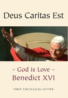 View [PDF EBOOK EPUB KINDLE] Deus Caritas Est by  Pope Benedict XVI ✉️