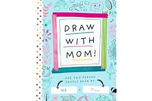 R.E.A.D BOOK (Award Winners) Draw with Mom!: The Two-Person Doodle Book (Two-dle Doodle, 2