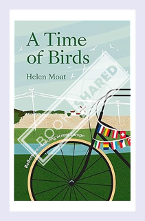 (PDF) Free Time Of Birds by Helen Moat