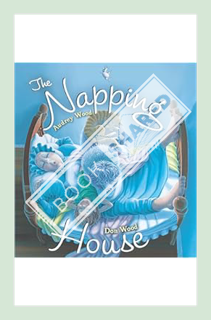 (Free Pdf) The Napping House Board Book by Audrey Wood