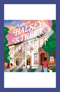 (PDF Download) The Light on Halsey Street by Vanessa Miller