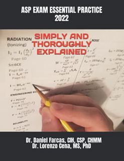 [GET] [EPUB KINDLE PDF EBOOK] ASP EXAM ESSENTIAL PRACTICE SIMPLY AND THOROUGHLY EXPLAINED (The Certi