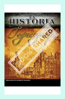 (Ebook) (PDF) La Historia Tegucigalpa (La Historia Honduras nº 1) (Spanish Edition) by Elder Rissier