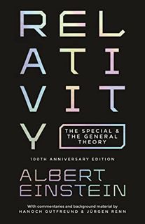 ACCESS KINDLE PDF EBOOK EPUB Relativity: The Special and the General Theory - 100th Anniversary Edit