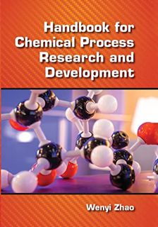 [Read] KINDLE PDF EBOOK EPUB Handbook for Chemical Process Research and Development by  Wenyi Zhao �