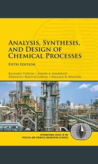 [EBOOK] 📕 Analysis, Synthesis, and Design of Chemical Processes (International Series in the Ph
