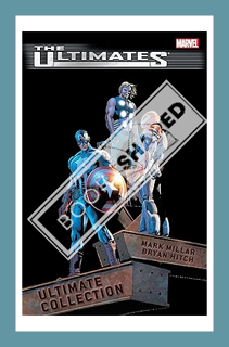 (DOWNLOAD) (Ebook) The Ultimates: Ultimate Collection (Ultimates (2002-2004)) by Mark Millar