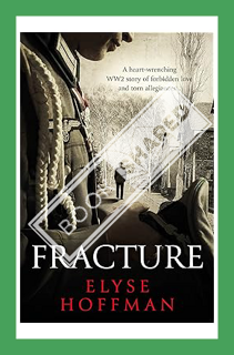 (Download (PDF) Fracture: A Heart-Wrenching Story of Forbidden Love and Torn Allegiances (Project 61