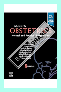 (PDF Free) Gabbe's Obstetrics: Normal and Problem Pregnancies by Mark B. Landon MD
