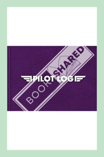 (PDF) Download) Pilot Log: Pilot Logbooks (Purple) by Howard Sky
