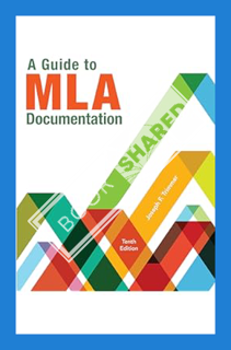 (FREE) (PDF) A Guide to MLA Documentation by Joseph F. Trimmer