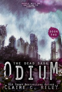 [Download] PDF Odium II: A post-apocalyptic romance: The Dead Saga [PDF]