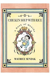(DOWNLOAD) (Ebook) Chicken Soup with Rice Board Book: A Book of Months by Maurice Sendak