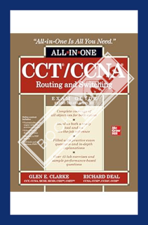 (PDF FREE) CCT/CCNA Routing and Switching All-in-One Exam Guide (Exams 100-490 & 200-301) by Glen E