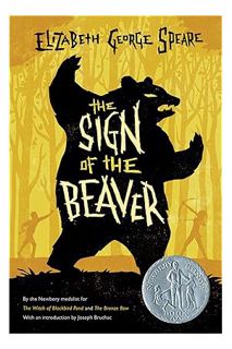 (Download (PDF) The Sign of the Beaver: A Newbery Honor Award Winner by Elizabeth George Speare