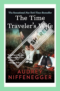 (PDF) DOWNLOAD The Time Traveler's Wife by Audrey Niffenegger