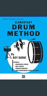$$EBOOK 💖 Elementary Drum Method     Staple Bound – March 22, 1985 eBook PDF