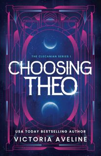 (Download) Read Choosing Theo  The Clecanian Series  Book 1 (Discreet cover) ebook_