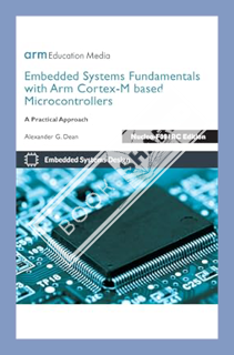 (PDF) Download) Embedded Systems Fundamentals with Arm Cortex-M based Microcontrollers: A Practical