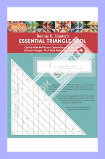 (Download) (Ebook) fast2cut Bonnie K. Hunter's Essential Triangle Tool: Quickly Make Half-Square, Qu