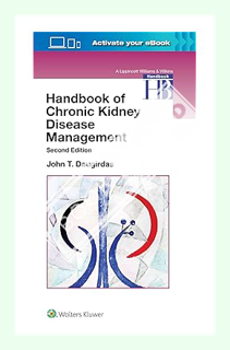 (PDF Download) Handbook of Chronic Kidney Disease Management by Dr. John T. Daugirdas M.D.