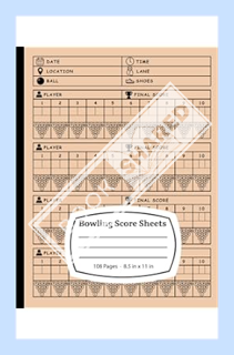 (PDF Download) Bowling Score Sheets: Keep Track of Your Game Stats & Improvement by Planda Press