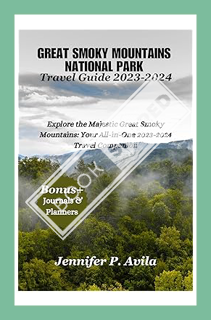 (Ebook Download) Great smoky mountains national park travel guide 2023-2024 : Explore the Majestic G