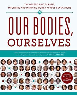 VIEW KINDLE PDF EBOOK EPUB Our Bodies, Ourselves by  Boston Women's Health Book Collective &  Judy N