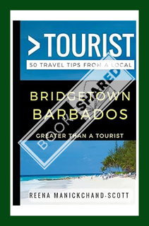 (Ebook Free) Greater Than a Tourist – Bridgetown Barbados: 50 Travel Tips from a Local (Greater Than
