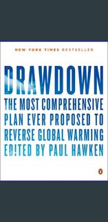 (DOWNLOAD PDF)$$ 📖 Drawdown: The Most Comprehensive Plan Ever Proposed to Reverse Global Warmin
