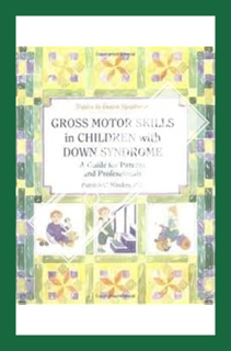 (Ebook Download) Gross Motor Skills in Children With Down Syndrome 1st (first) edition Text Only by