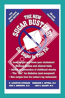 (PDF Download) The New Sugar Busters!: Cut Sugar to Trim Fat by H. Leighton Steward