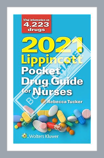 (PDF FREE) 2021 Lippincott Pocket Drug Guide for Nurses by Rebecca Tucker